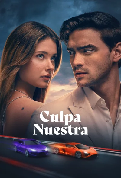 Culpa nuestra (2025)