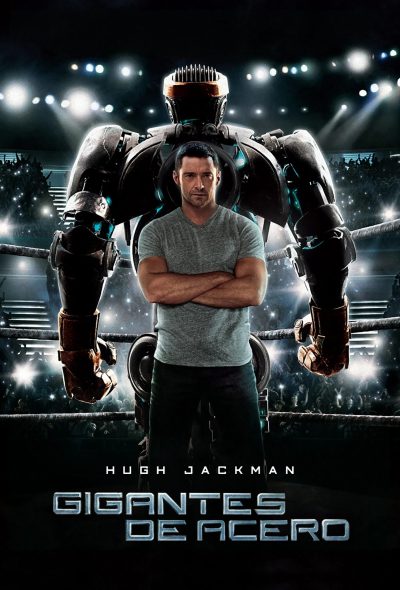 Gigantes de Acero (2011)