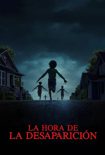 La hora de la desaparición (2025)