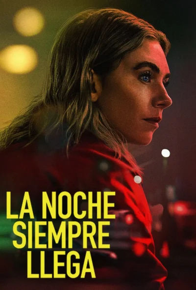 La noche siempre llega (2025)