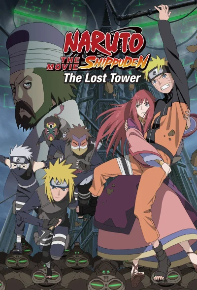 Naruto Shippuden 4: La Torre Perdida (2010)