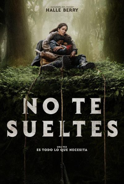 No te sueltes (2024)