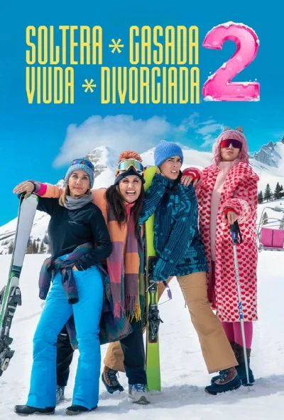 Soltera, casada, viuda, divorciada 2 (2025)-poster