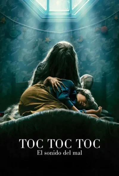 Toc toc toc: El Sonido del Mal (2023)